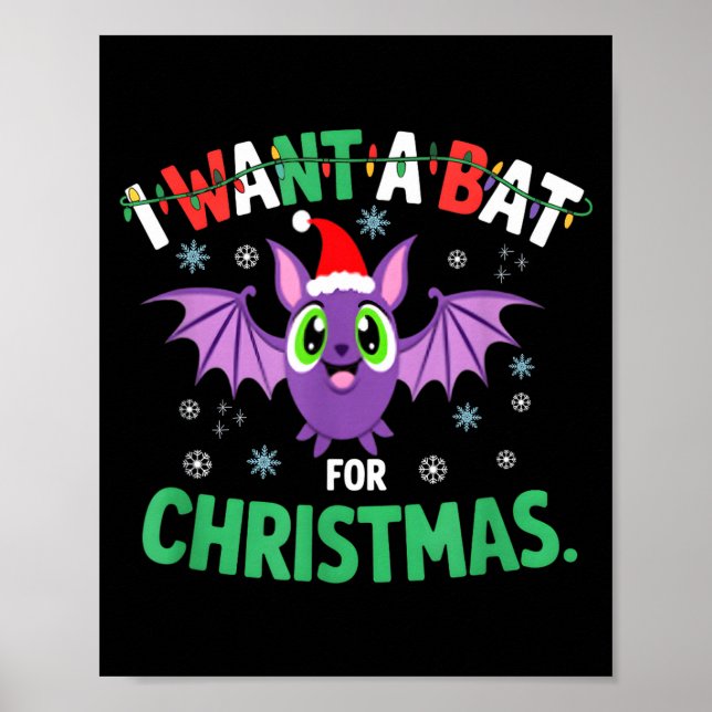 Póster All I Want For Christmas Is A Bat Ugly Xmas Holida (Frente)