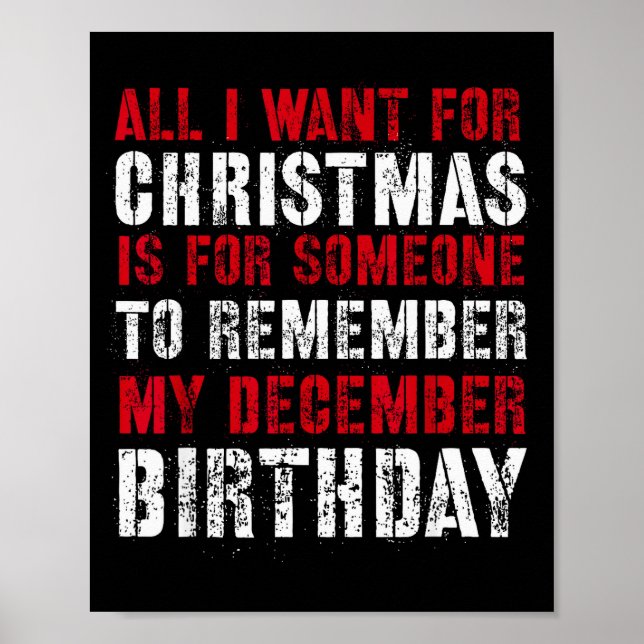 Póster All I Want For Christmas Is For Someone To Remembe (Frente)