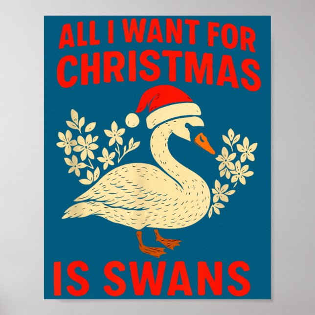 Póster All I Want For Christmas Is Swans Ugly Xmas Sweate (Frente)