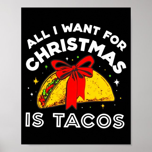 Póster All I Want For Christmas Is Tacos Long Sleeve  (Frente)