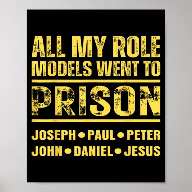 Póster All My Role Models Went To Prison  (Frente)