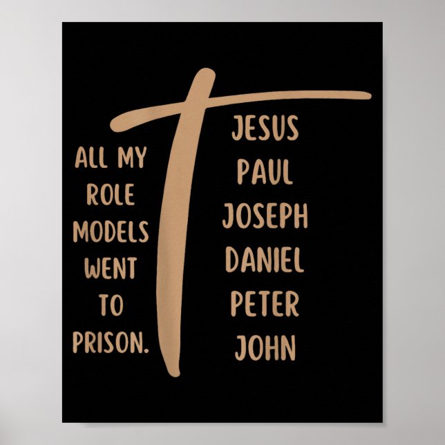 Póster All My Role Models Went To Prison - Jesus ...(on B (Frente)