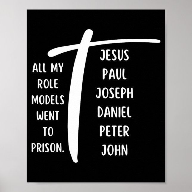 Póster All My Role Models Went To Prison Jesus Paul Bible (Frente)