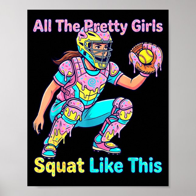 Póster All The Pretty Girls Squat Like This Ice Cream Sof (Frente)