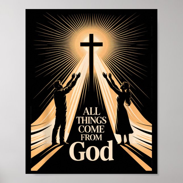 Póster All Things Come From God Christian Worship Unity  (Frente)