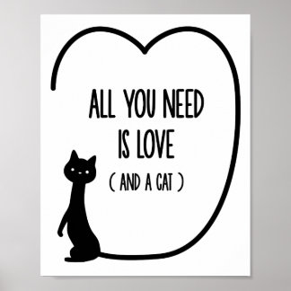 Póster All you need is love and a cat quote wall art
