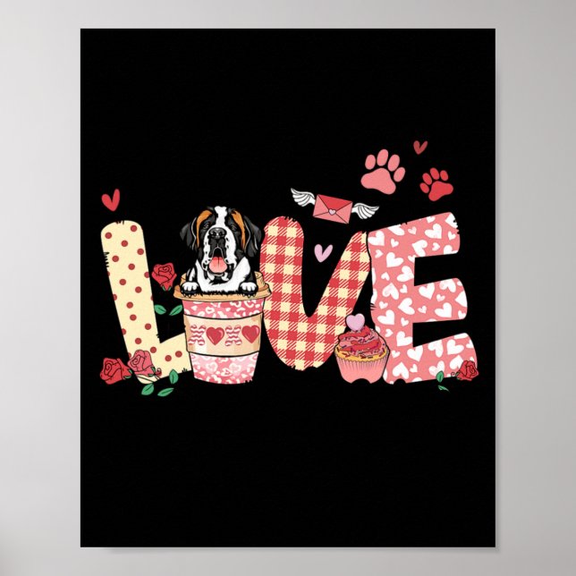 Póster All You Need Is Love Saint Bernard And Coffee Vale (Frente)