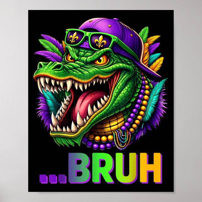 Póster Alligator Bruh Mardi Gras Costume Men Women Kids  (Frente)