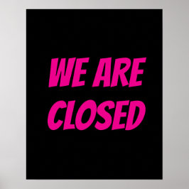 Póster Almacenar Rótulo cerrado, Rótulo negro y rosa