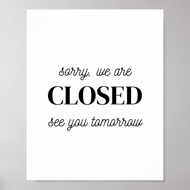 Póster Almacenar Rótulo, Lo Siento Estamos Cerrados Hasta (Frente)