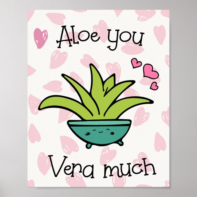Póster Aloe You Vera Mucho Cuido Love Pun (Frente)