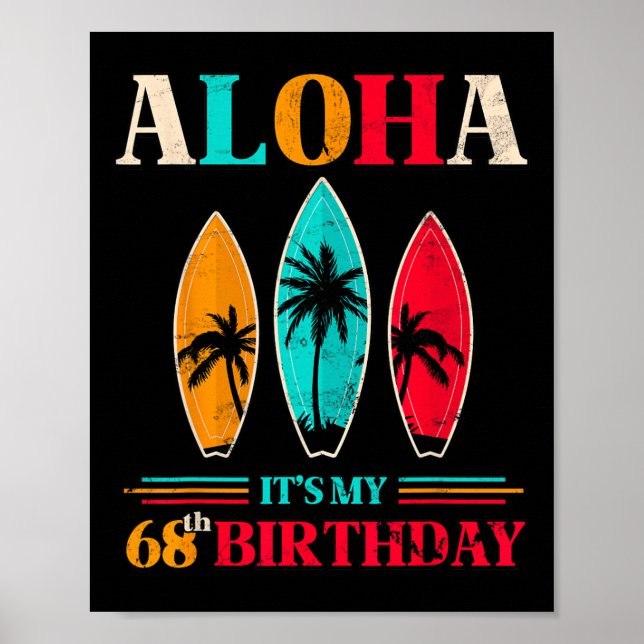 Póster Aloha 68 cumpleaños Hawaii Playa Tropical Surfing  (Frente)