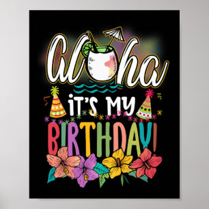 Póster Aloha Es Mi Cumpleaños Hawaiano Aloha Playas Haw