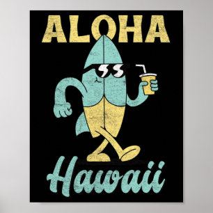 Póster Aloha Hawái Tabla de Surf Surfing Surf Divertido H