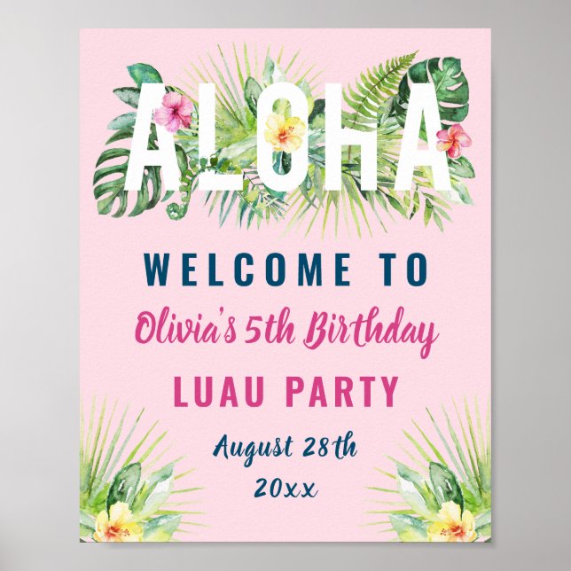 Póster Aloha Luau, floral tropical rosa, bienvenida al cu (Frente)