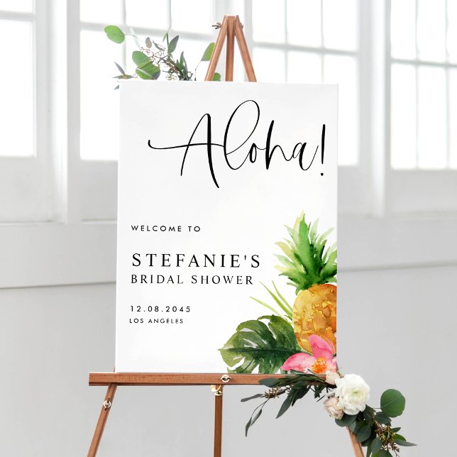Póster Aloha Pineapple Summer Bridal Shower Welcome (Aloha! Customizable bridal shower sign featuring watercolor pineapples, hibiscus, and greenery.)