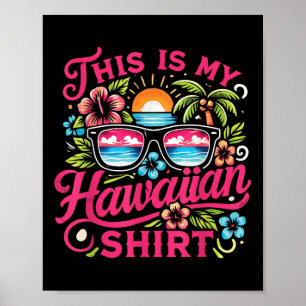 Póster Aloha Tropical Esta Es Mi Vacaciones De Verano En 