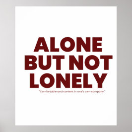Póster Alone But Not Lonely