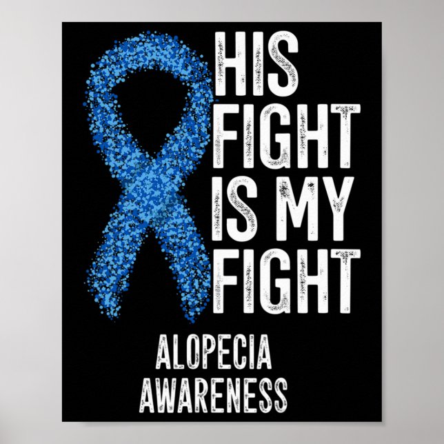 Póster Alopecia Areata Su Lucha Es Mi Lucha Alopecia Awa (Frente)