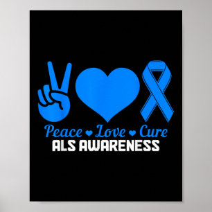 Póster Als Awareness Month Peace Love Cure Blue Ribbon