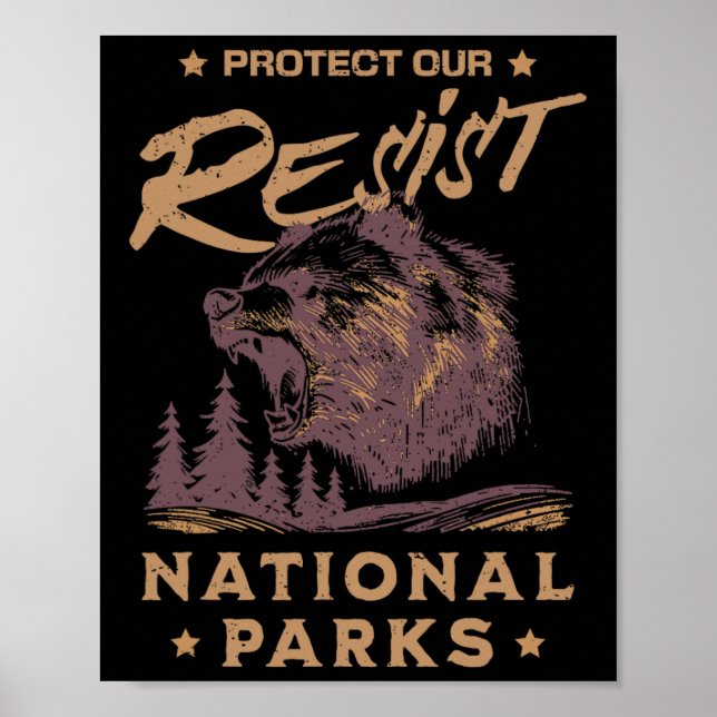 Póster Alt National Park Resist Service Protect Our Natia (Frente)