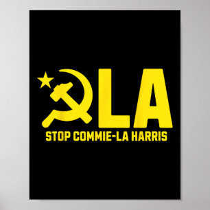 Póster Alto al comunismo de la commie-la Harris de Kamala