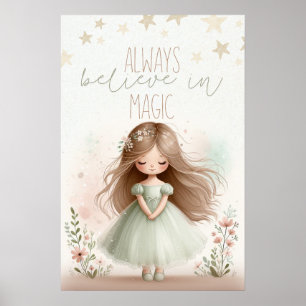 Póster Always believe in magic
