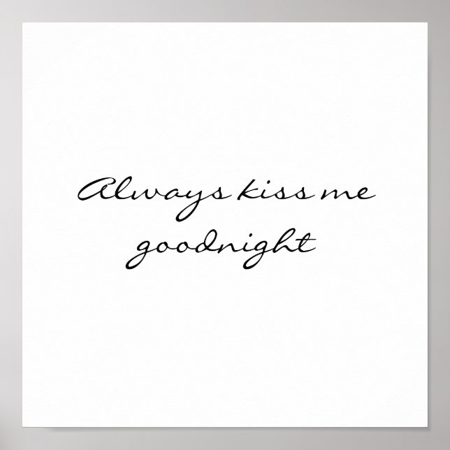 Póster Always kiss me goodnight (Frente)