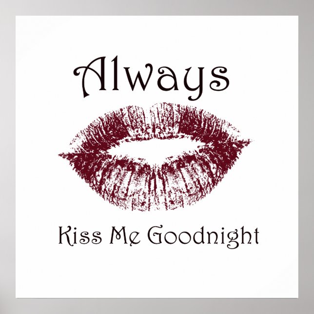 Póster Always Kiss Me Goodnight Lips (Frente)