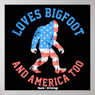 Póster Ama a Bigfoot y a Estados Unidos Demasiado Patriot