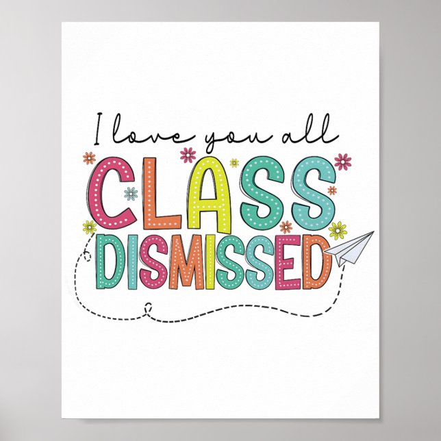 Póster Ama A Todos Los Que Descartaron La Enseñanza Escol (Frente)