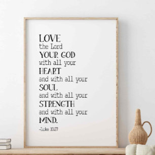 Póster Ama al Señor Tu Dios, Lucas 10:27