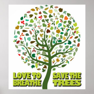 Póster Ama Respirar Salva Los Árboles