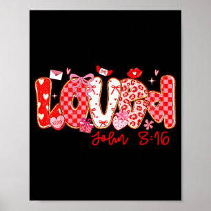 Póster Amado Juan 3 16 Corazón Día de San Valentín Arco B