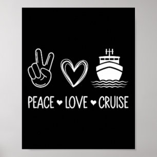 Póster Amante de cruceros - Paz Amor Crucero - Crucero de