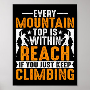 Póster Amante de la escalada en montaña - Tú solo sigues