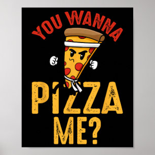 Póster Amante de la Pizza - ¿Quieres Pizza Me Ninja Karat
