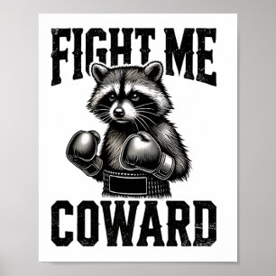 Póster Amante de Mapaches Divertido Boxeo Pelea Conmigo C