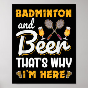 Póster Amante del bádminton y cerveza lanzadera bádminton