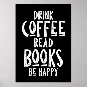 Póster Amante del Café Bebe Café Lee Libros Sé Feliz