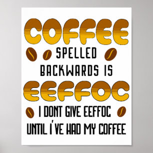 Póster Amante del café escrito al revés