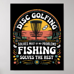 Póster Amante del Disc Golf y la Pesca Divertidos Problem