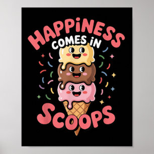 Póster Amante Feliz de Helado Adorable La Felicidad Viene