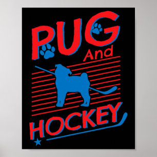 Póster Amantes de hockey y pug y de hockey