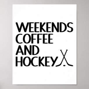Póster Amantes del café y hockey de fin de semana