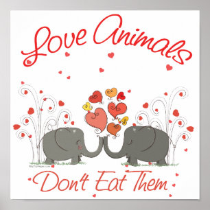 Póster Amar a los animales no los come