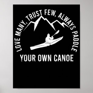Póster Amar a muchos pocos confía en que siempre remar tu