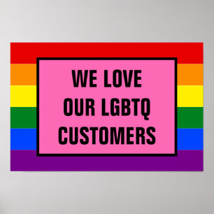 Póster Amar a nuestros clientes gay LGBTQ Bandera del Org
