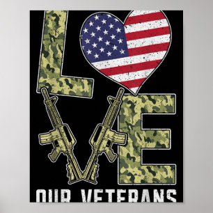 Póster Amar a nuestros veteranos Día Orgullosa Bandera Mi