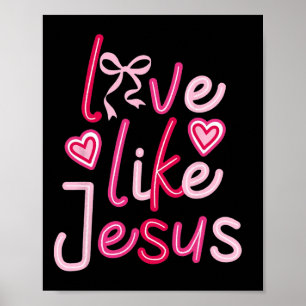 Póster Amar Como Jesús Lazo Coqueta Día de San Valentín